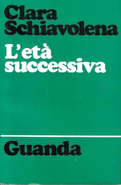 Prima Edizione ! L'età successiva - copertina