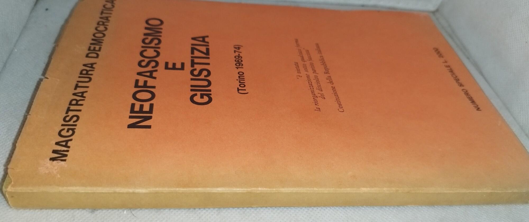 neofascismo e giustizia torino 1969-74