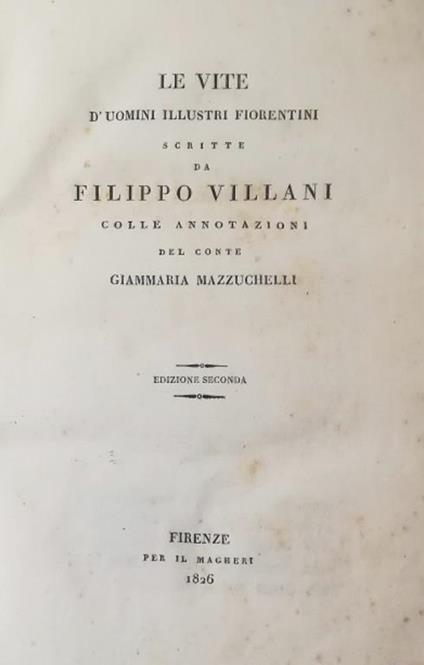 Le Vite D' Uomini Illustri Fiorentini - Filippo Villani - copertina