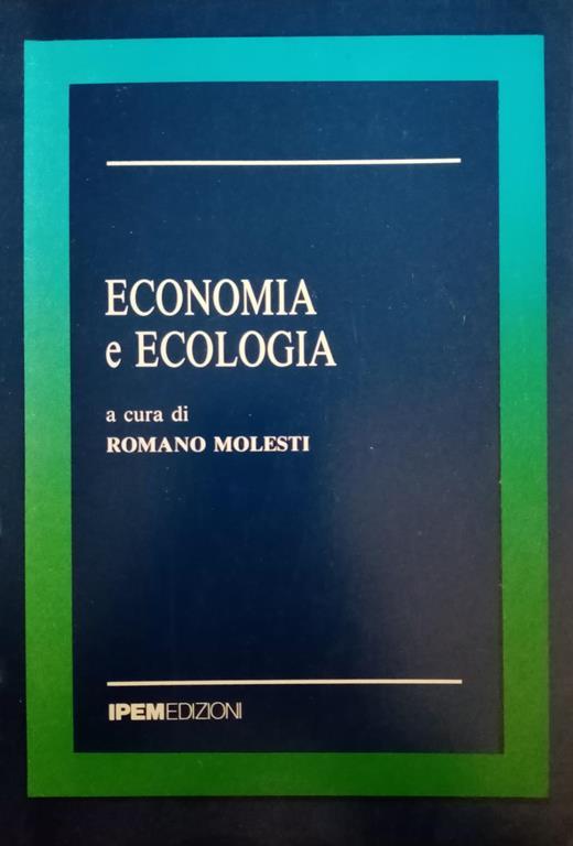 Economia E Ecologia - Romano Molesti - copertina