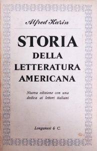 Storia Della Letteratura Americana - Alfred Kazin - copertina