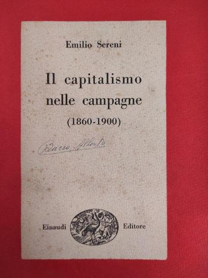 Il Capitalismo Nelle Campagne (1860 - 1900) - Emilio Sereni - copertina