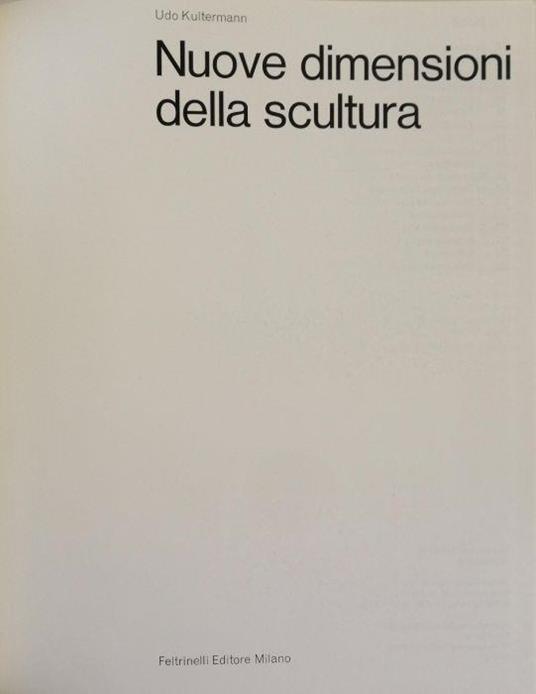 Nuove Dimensioni Della Scultura - Udo Kultermann - copertina