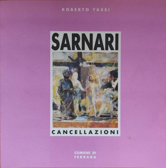 Sarnari. Aspetti Di Una Ricerca. Cancellazione - Roberto Tassi - copertina