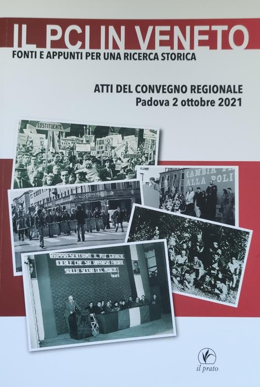 Pci In Veneto. Fonti E Appunti Per Una Ricerca Storica - copertina