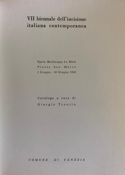Vii Biennale Dell'Incisione Italiana Contemporanea - Giorgio Trentin - copertina