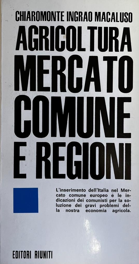 Agricoltura Mercato Comune E Regioni - copertina