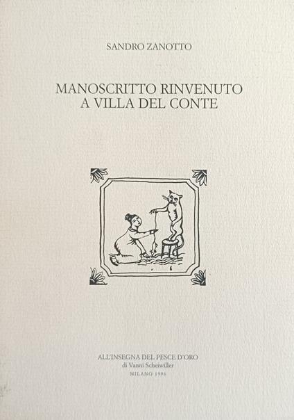Manoscritto Rinvenuto A Villa Del Conte - Sandro Zanotto - copertina