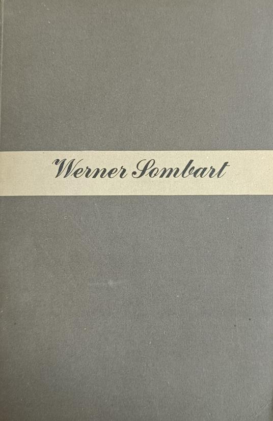 Il Borghese. Contributo Alla Storia Dello Spirito Dell'Uomo Economico Moderno - Werner Sombart - copertina