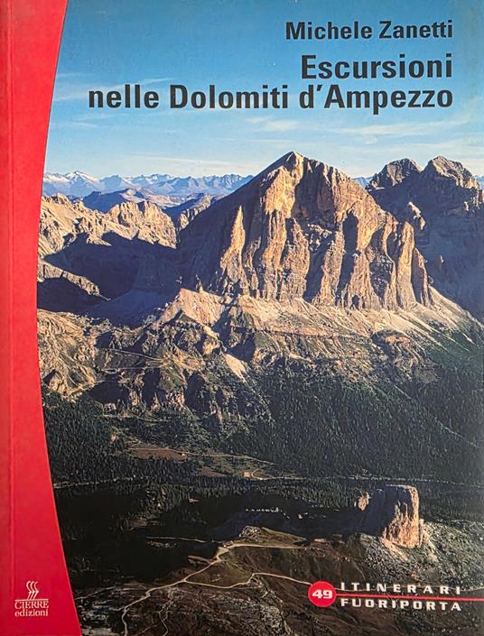 Escursioni Nelle Dolomiti D' Ampezzo - Michele Zanetti - copertina