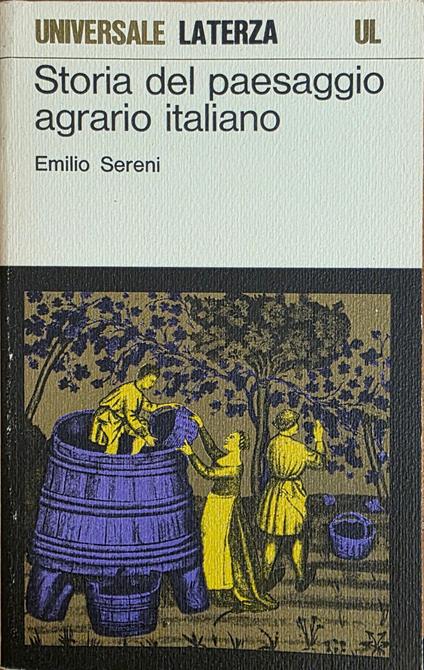 Storia Del Paesaggio Agrario Italiano - Emilio Sereni - copertina
