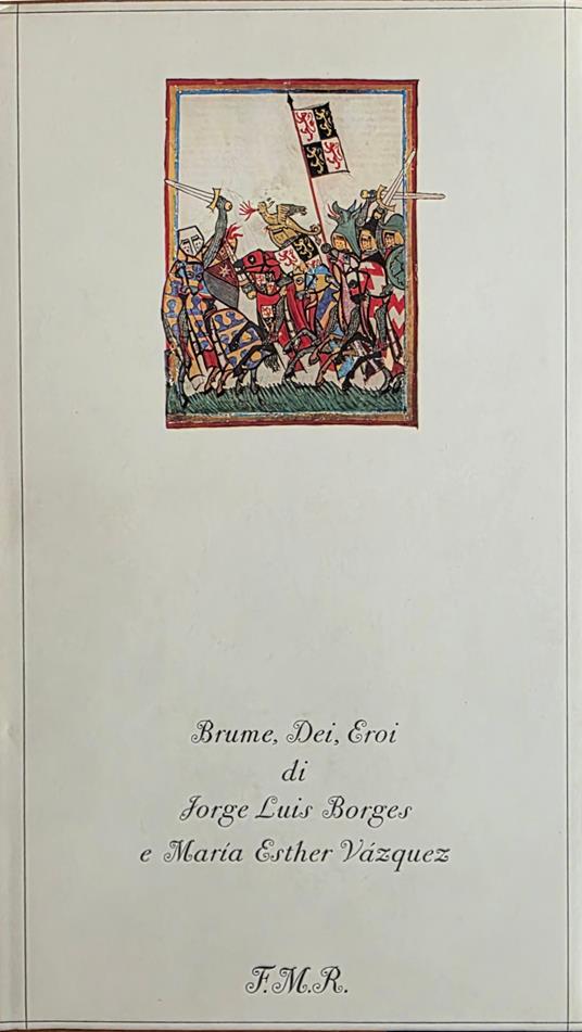 Brume, Dei, Eroi - Jorge Luis Borges - copertina