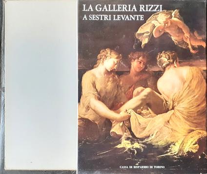 La Galleria Rizzi a Sestri Levante - Gian Vittorio Castelnovi - copertina