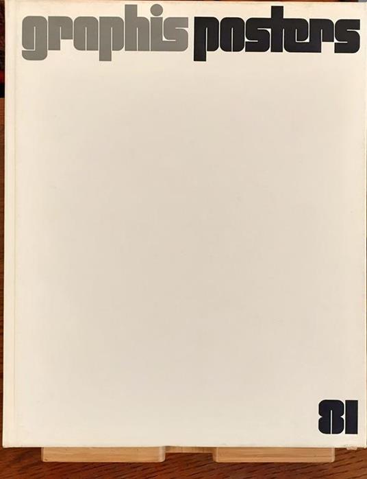 graphis posters 81 zurich 1981 di: Walter Herdeg  - copertina