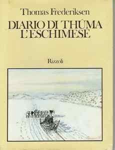 Il diario di Thuma l'eschimese - Thomas Frederiksen - copertina