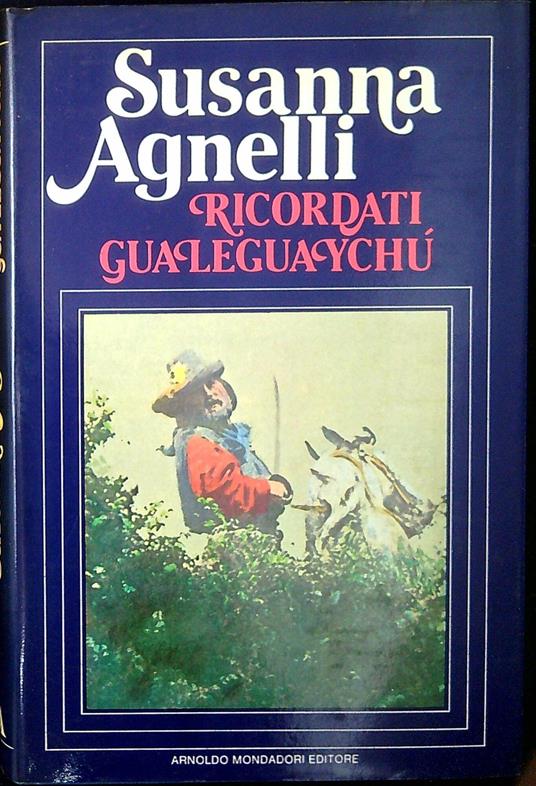 Ricordati Gualeguaychú - Susanna Agnelli - copertina