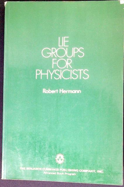 Lie groups for physicists - Robert Heymann - copertina