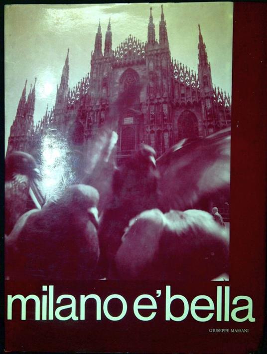 Milano è bella - Giuseppe Massani - copertina