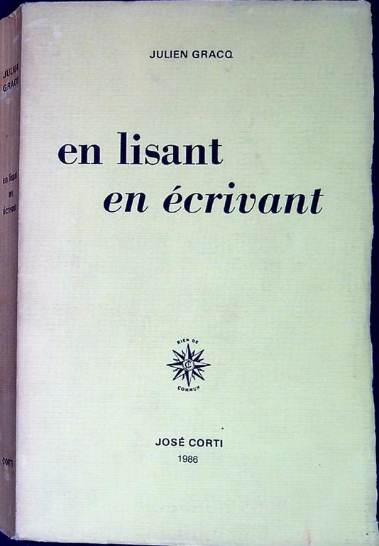 En lisant en écrivant - Julien Gracq - copertina