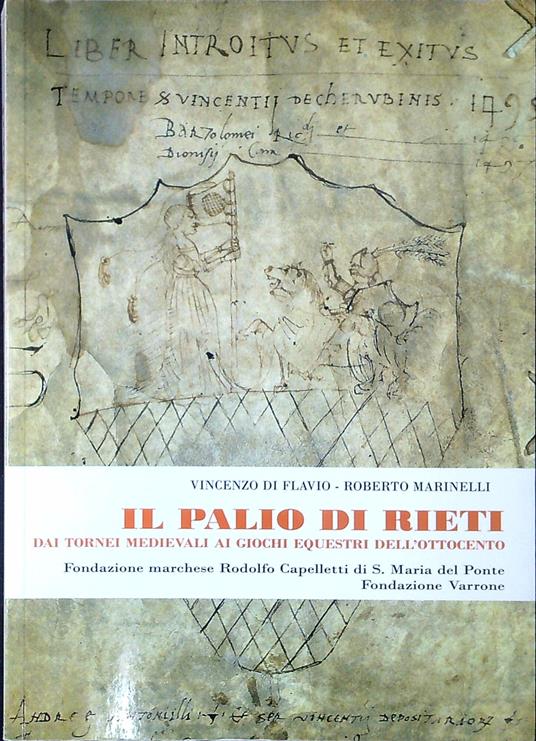 Il Palio di Rieti : dai tornei medievali ai giochi equestri dell'Ottocento - copertina