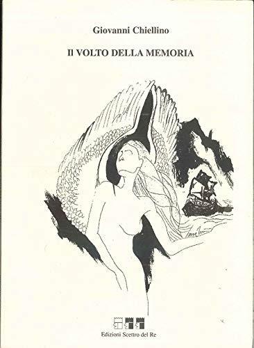 Volto Della Memoria - Giovanni Chiellino - copertina