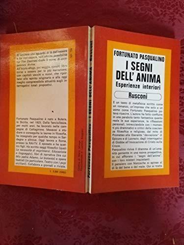 I segni dell'anima Esperienze interiori - Fortunato Pasqualino - copertina