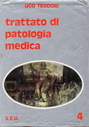 trattato di patologia medica - Ugo Teodori - copertina