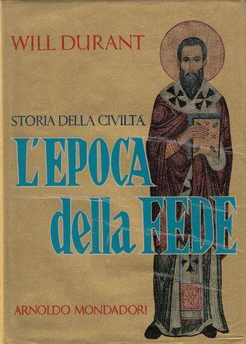 L' Epoca della Fede - Will Durant - copertina
