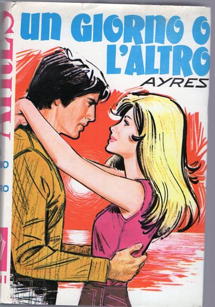 Un giorno o l'altro ( n. 117) - Ruby M. Ayres - copertina