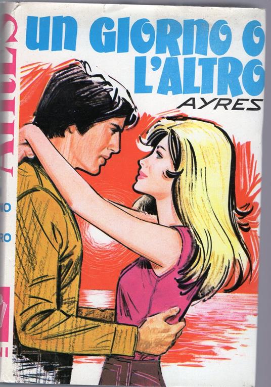 Un giorno o l'altro ( n. 117) - Ruby M. Ayres - copertina