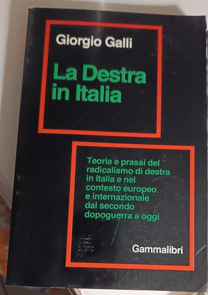 La detsra in italia, - Giorgio Galli - copertina