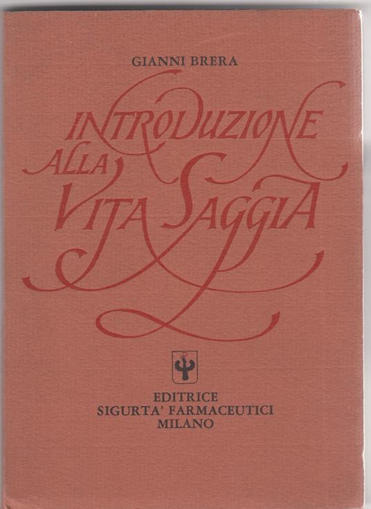 Introduzione alla vita saggia - Gianni Brera - copertina