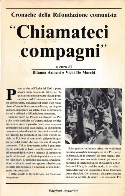 Chiamateci compagni. Cronache della Rifondazione Comunista - copertina