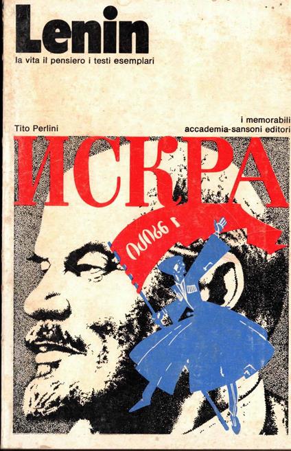 lenin la vita il pensiero i testi esemplari - Tito Perlini - copertina