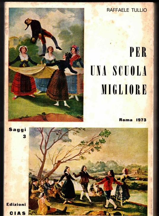 Per una scuola migliore - Raffaele Tullio - copertina