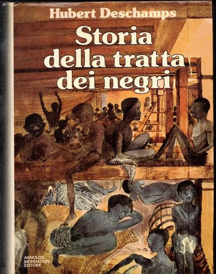 Storia della tratta dei negri - Hubert Deschamps - copertina
