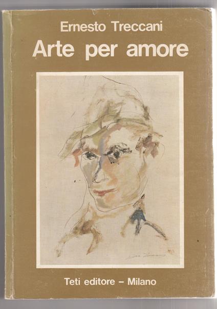 Arte per amore - Ernesto Treccani - copertina