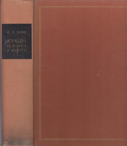 Studi Di Ritmica E Metrica - Giovanni Battista Pighi - copertina