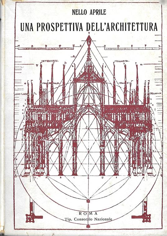 Una prospettiva dell'architettura - Nello Aprile - copertina