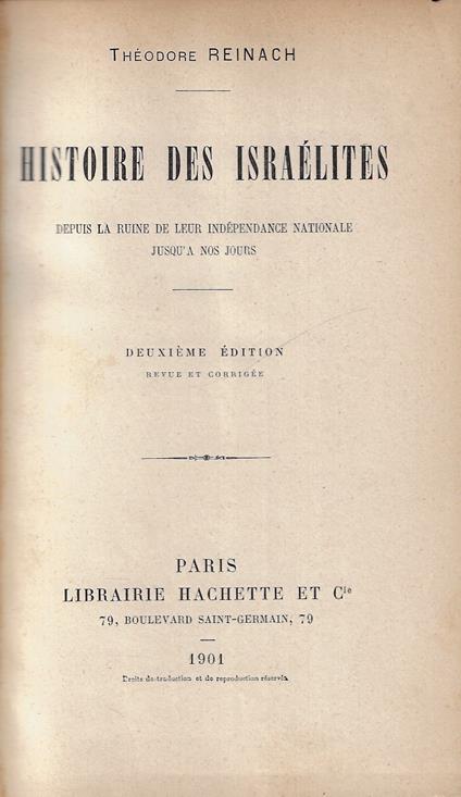 Histoire des israelites depuis la ruine de leur independance nationale jusqu'a nos jours - Théodore Reinach - copertina