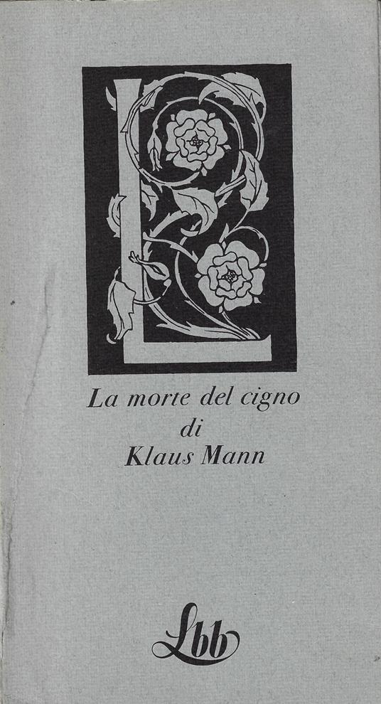 La morte del cigno - Klaus Mann - copertina