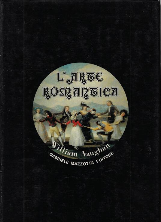 L' arte romantica - William Vaughan - copertina
