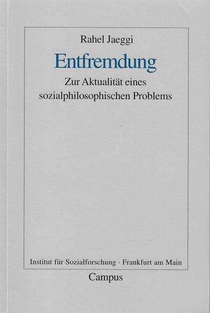 Entfremdung: Zur Aktualität eines sozialphilosophischen Problems - copertina