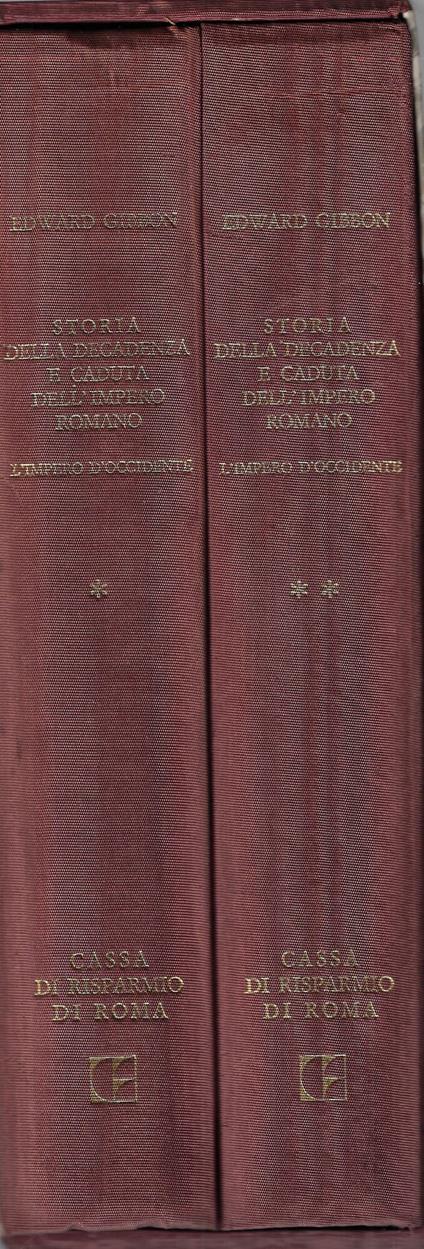 Storia della decadenza e caduta dell'impero romano (due volumi) - Edward Gibbon - copertina