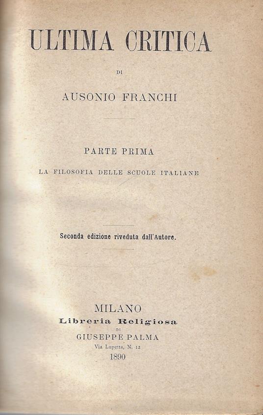 Ultima critica, parte prima: la Filosofia delle scuole italiane - Ausonio Franchi - copertina