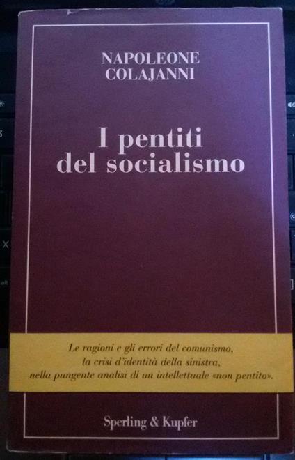 I pentiti del socialismo - Napoleone Colajanni - copertina