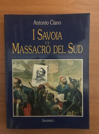 I Savoia e il massacro del Sud - copertina