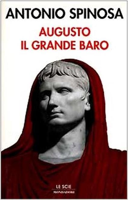 Augusto il grande baro - Antonio Spinosa - copertina