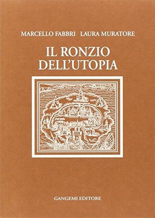 Il ronzio dell'utopia. Memorie di un protagonista della Resistenza - Marcello Fabbri - copertina
