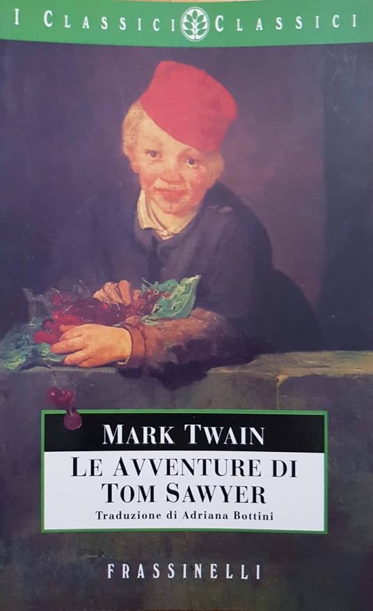 Le avventure di Tom Sawyer - Mark Twain - copertina